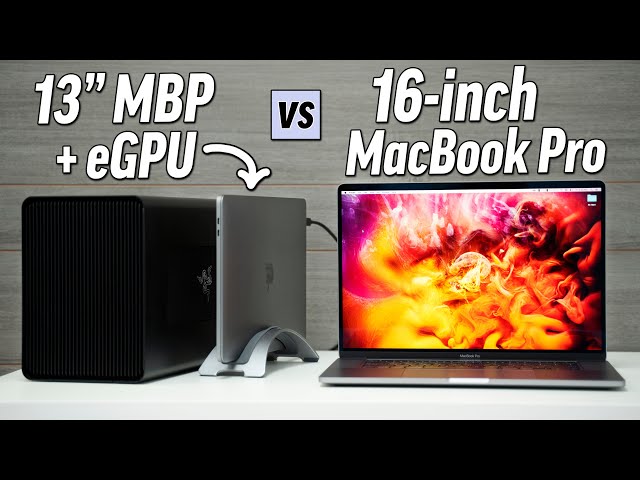 2020 13" MacBook Pro + eGPU vs 16" MBP - Best Value Mac?