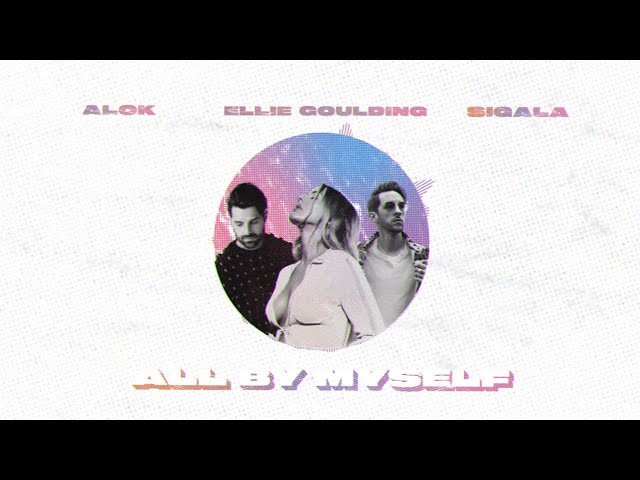 Alok x Sigala x Ellie Goulding - All By Myself (Official Visualizer)