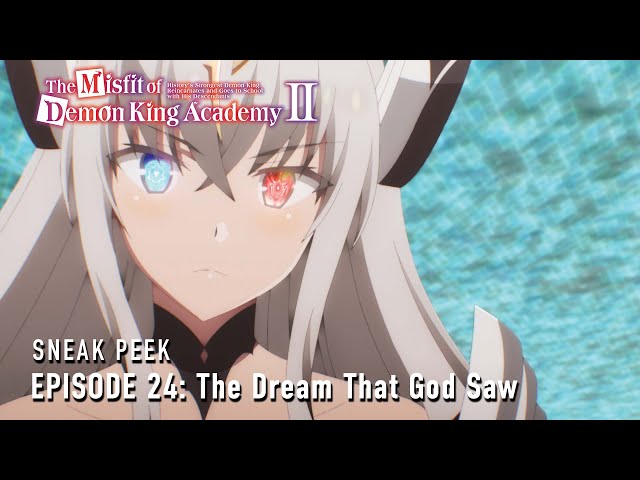 The Misfit of Demon King Academy II | Episode 24 Preview