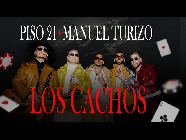 Piso 21 & Manuel Turizo - Los Cachos (Video Oficial)