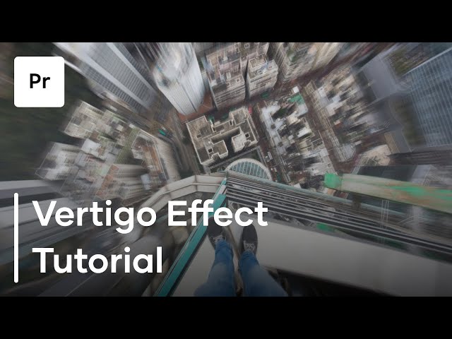 How To Get The Vertigo Effect In Post Production | Premiere Pro Tutorial