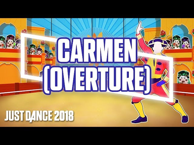 Just Dance 2018: Carmen (Overture) by Just Dance Orchestra | Official Track Gameplay [US]