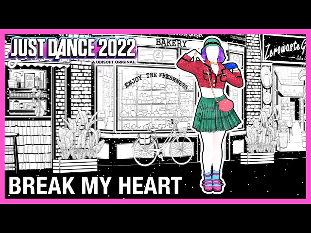 Break My Heart from Dua Lipa | Just Dance 2022 (Official)