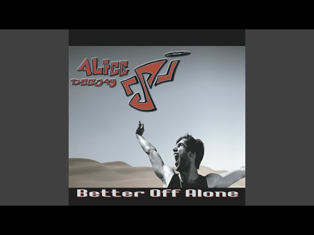 Better Off Alone (Instrumental)