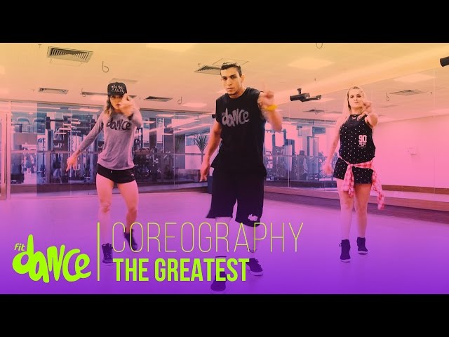 The Greatest - Sia - Coreography - FitDance Life