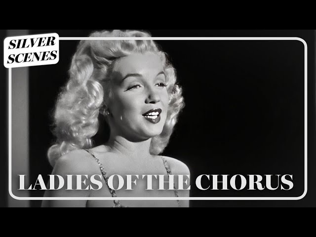 Peggy's First Solo Performance - Marilyn Monroe | Ladies Of The Chorus |  Silver Scenes