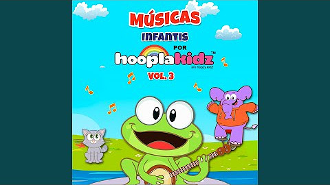 Músicas Infantis por Hooplakidz, Vol. 3