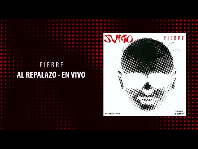 Sumo - Al repalazo - En vivo (Fiebre)