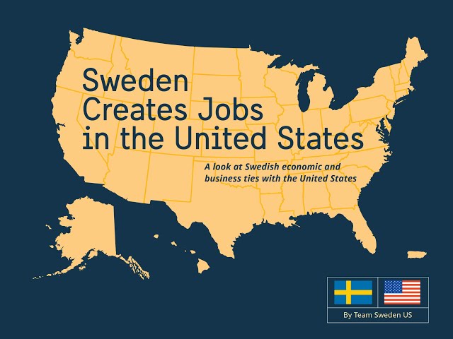 Sweden Creates Jobs in the United States