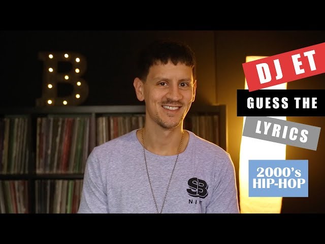 DJ ET || Guess The Lyrics !!
