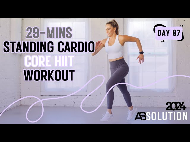 Get Your Heart Pumping With A 29-minute Standing Cardio Core Hiit Workout! - ABSOLUTION DAY 7