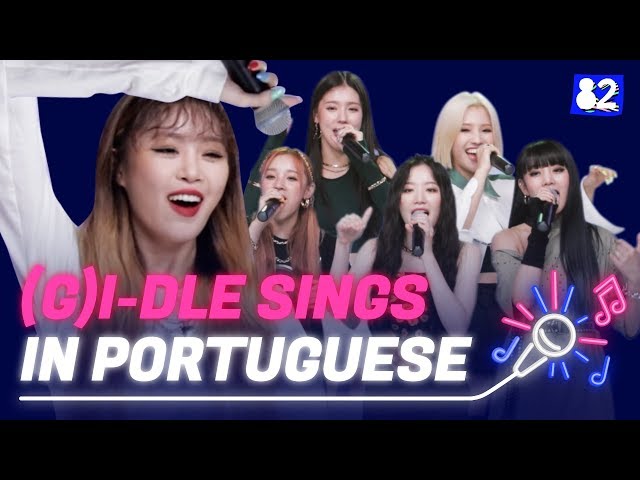 (G)I-DLE sings "Uh-Oh" in Portuguese | Try-lingual Live (여자)아이들