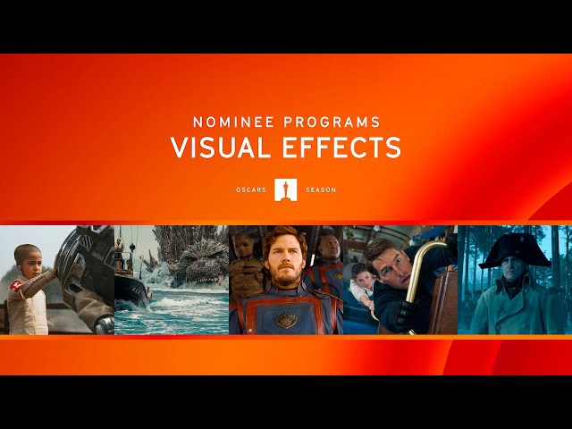 Visual Effects | 96th Oscars Nominee Programs Livestream