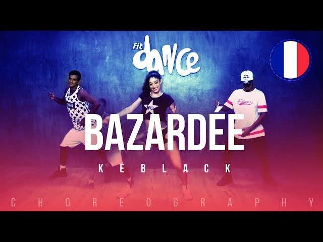 Bazardée - KeBlack | FitDance Life (Choreography) Dance Video