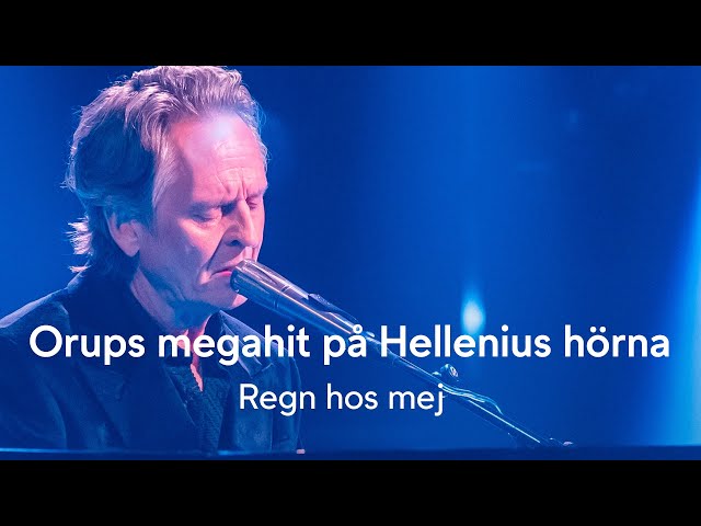Regn hos mej - Orup - Hellenius hörna - TV4