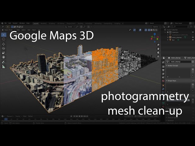 Google Maps 3D: Photogrammetry Mesh Clean-up
