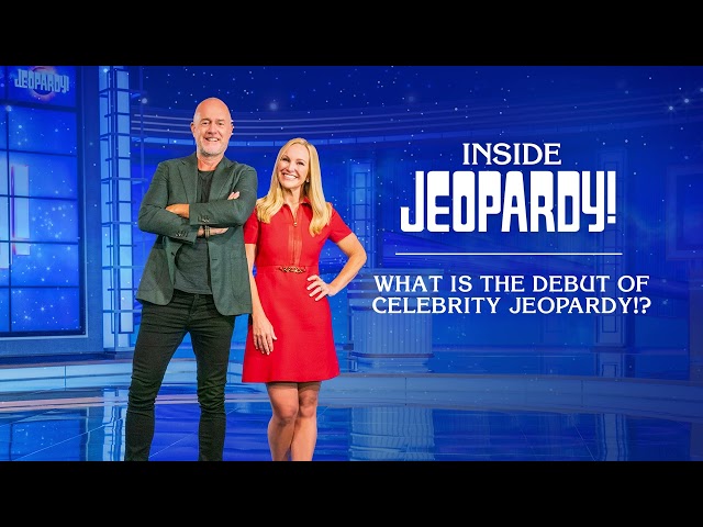 What is the Debut of Celebrity Jeopardy!? | Inside Jeopardy! | JEOPARDY!