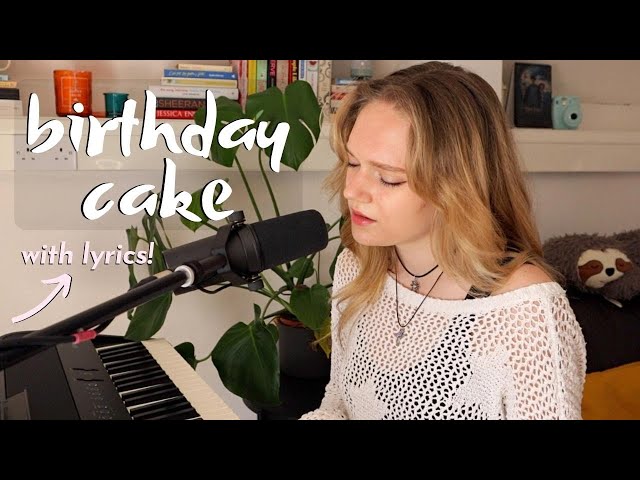 Birthday Cake by Dylan Conrique (cover) - 'their version'