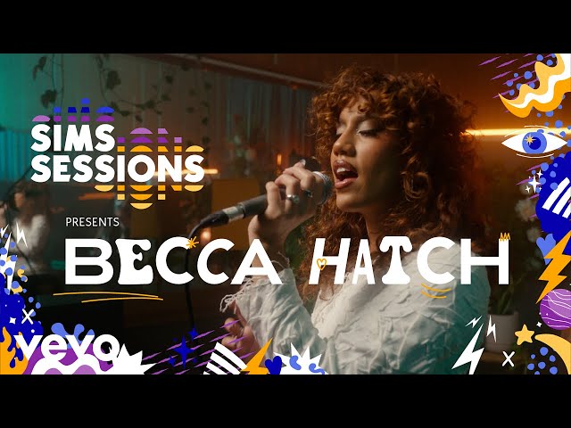 Becca Hatch & Tentendo - Blessed | Sims Sessions