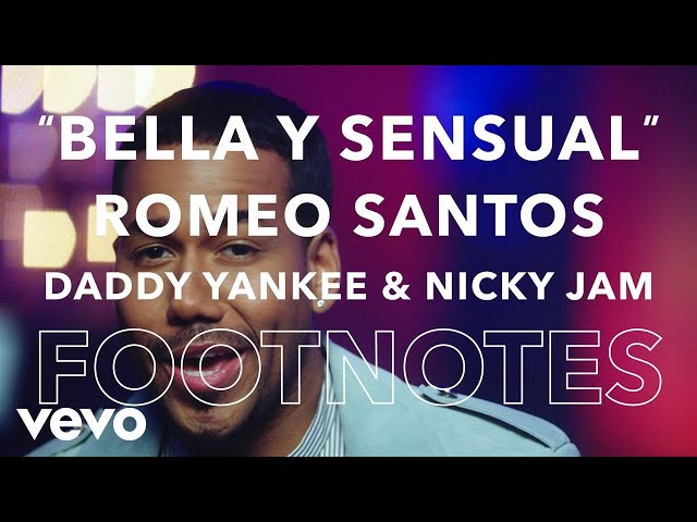 Romeo Santos - "Bella Y Sensual" Footnotes