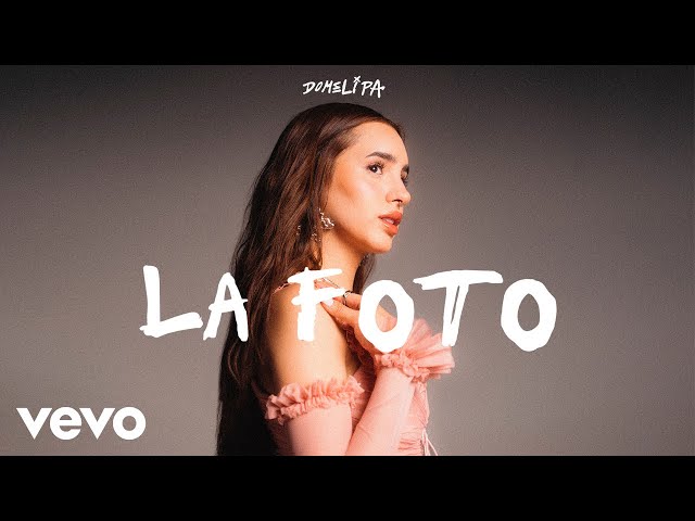 DOMELIPA - LA FOTO (Official Video)