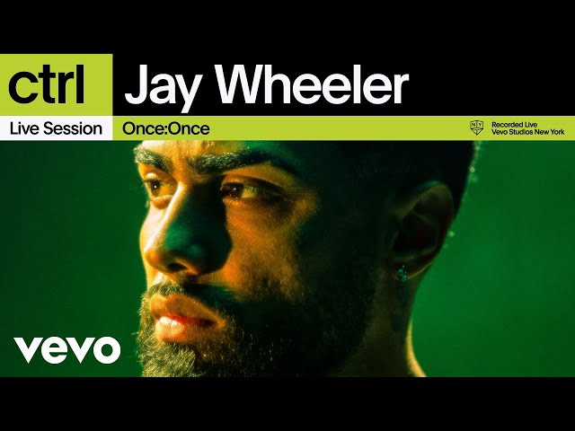Jay Wheeler - Once:Once (Live Session) | Vevo ctrl