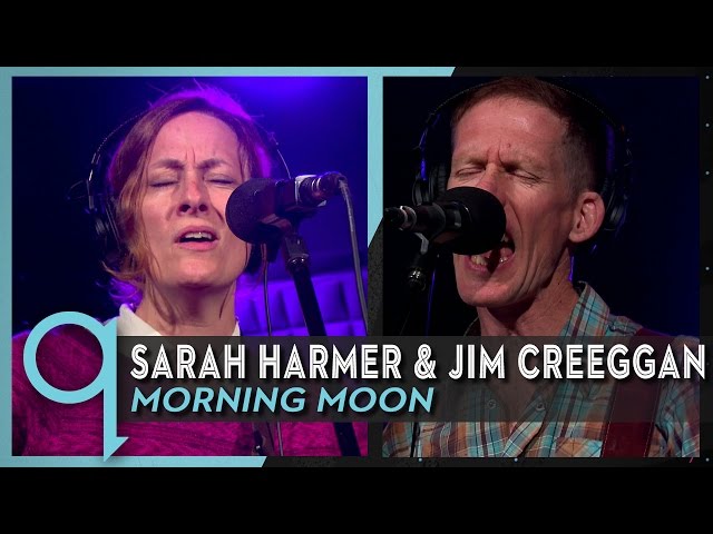 Sarah Harmer & Jim Creeggan - Morning Moon (Tragically Hip Cover)