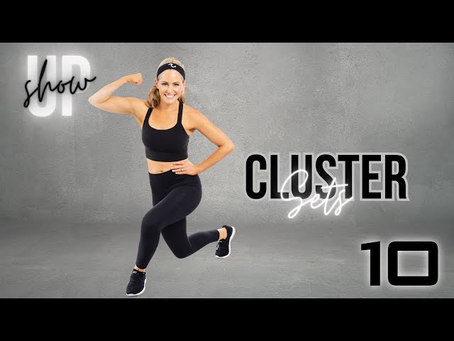 30 MINUTE NO EQUIPMENT CLUSTER SETS - Beginner Workout at Home (Show Up Day #10)
