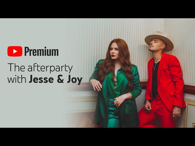 Jesse & Joy’s Youtube Premium Afterparty