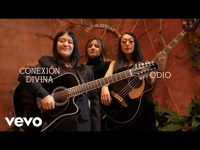 Conexión Divina - Odio (Live in Seville) | Vevo