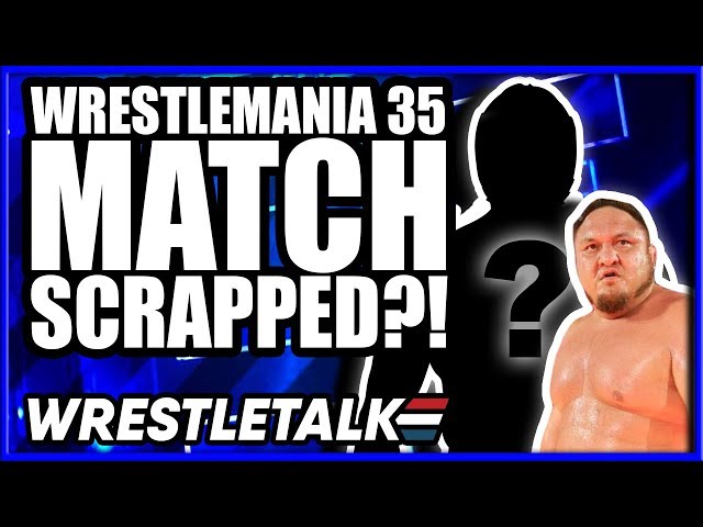 WWE WrestleMania 35 Match SCRAPPED?! WWE SmackDown Apr. 2, 2019 Review! | WrestleTalk News Apr. 2019