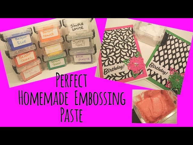 How to make perfect Embossing Paste | Mixed Up Moments