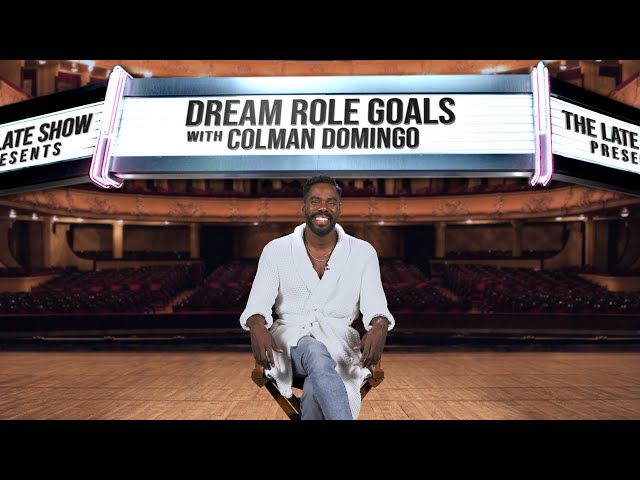 Dream Role Goals with Colman Domingo