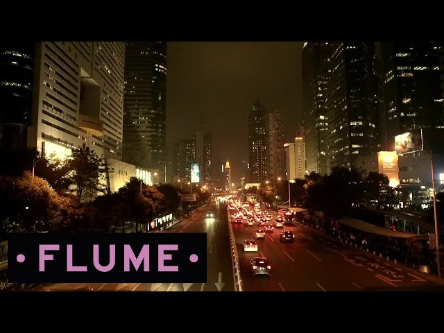Flume - Road To: Shenzhen