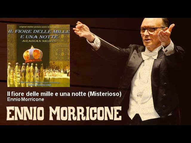 Ennio Morricone - Il fiore delle mille e una notte - Misterioso - (1974)