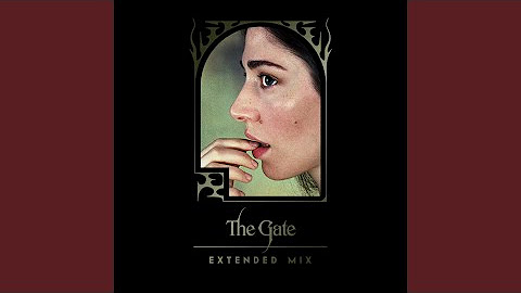 The Gate (Extended Mix)