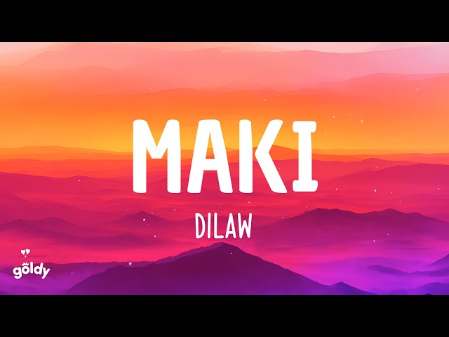 Dilaw - Maki (Letra)