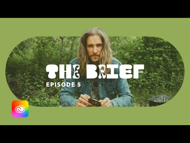 Photography and Texture with Peter McKinnon (Episode 5) | The Brief | Adobe Creative Cloud