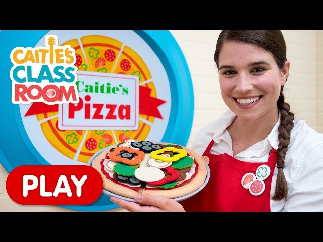 Let's Play Caitie's Pizza | Caitie's Classroom | Pretend Play For Kids