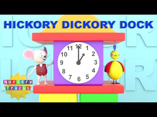 Hickory Dickory Dock | Nursery Rhyme | Tell the Time | NurseryTracks