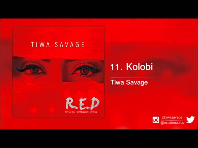 Tiwa Savage - Kolobi