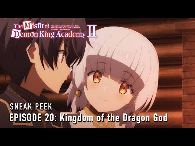 The Misfit of Demon King Academy II | Episode 20 Preview