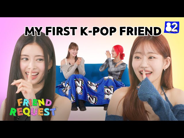 (CC) We put 2 K-pop idols from Seattle in the same room 👭I Friend Request | NiziU & KISS OF LIFE