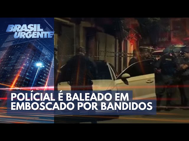 Policial em estado grave após ser baleado na zona leste de SP | Brasil Urgente