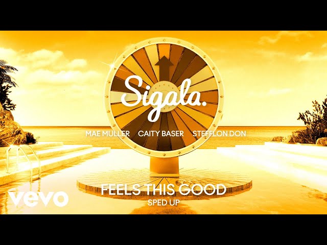 Feels This Good (Sped Up - Official Audio)