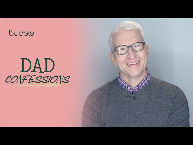 Anderson Cooper Knows the Lies Will Come | Dad Confessions | BUBBLE