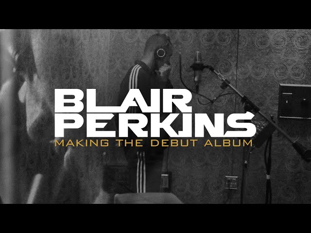 Making the Blair Perkins Debut Album