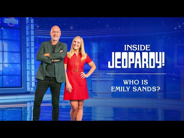Who is Emily Sands? | Inside Jeopardy! | JEOPARDY!