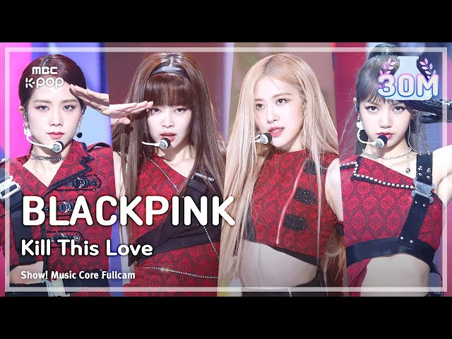 (ENGsub)[예능연구소 직캠] BLACKPINK - Kill This Love, 블랙핑크 - Kill This Love @Show! Music Core 20190406