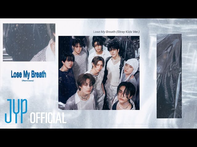 Stray Kids "Lose My Breath (Stray Kids Ver.)" Lyric Visualizer